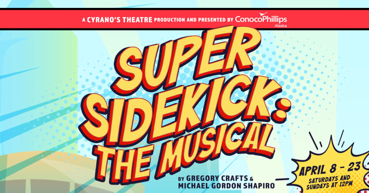 Super Sidekick: The Musical :: CenterTix