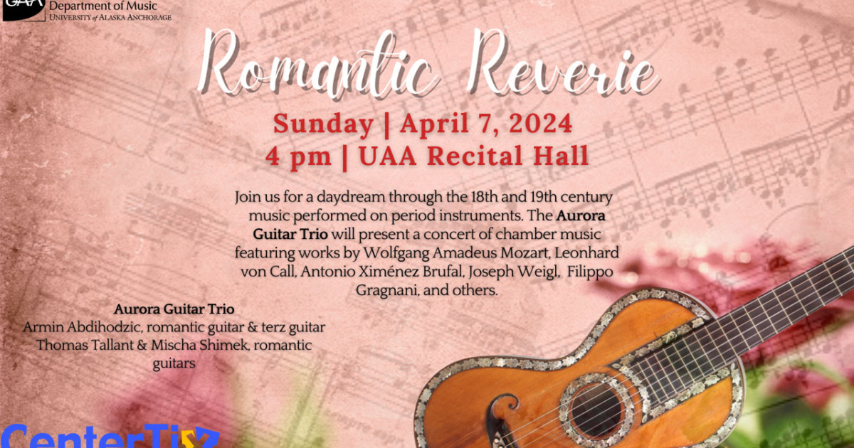 Romantic Reverie Romantic Reverie :: CenterTix