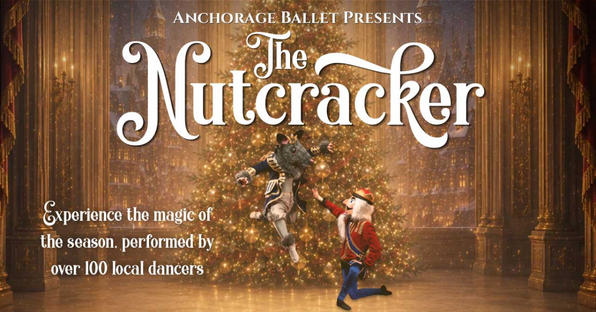 The Nutcracker by Anchorage Ballet