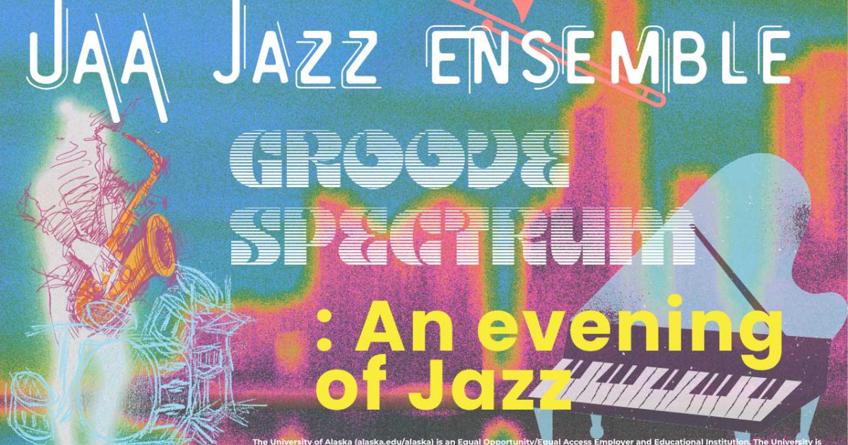UAA Jazz Ensemble: Groove Spectrum