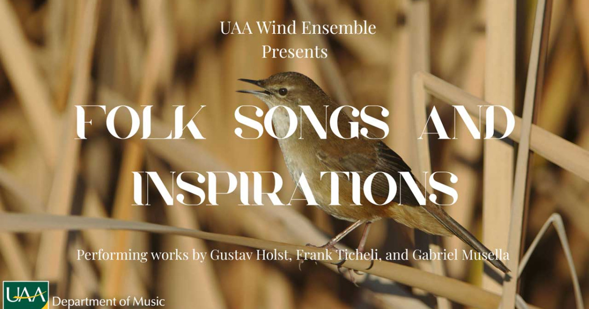 UAA Wind Ensemble Concert: Folk Songs and Inspirations